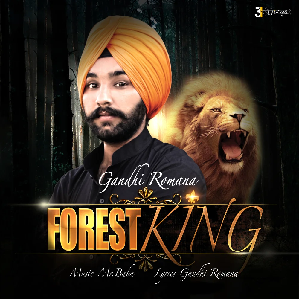 Forest King by Gandhi Romana