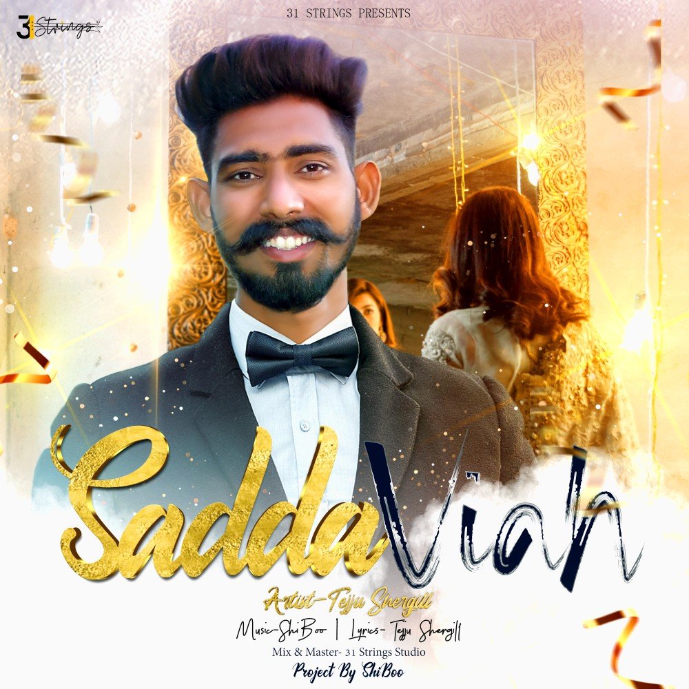 Sadda Viah by Tejju Shergill