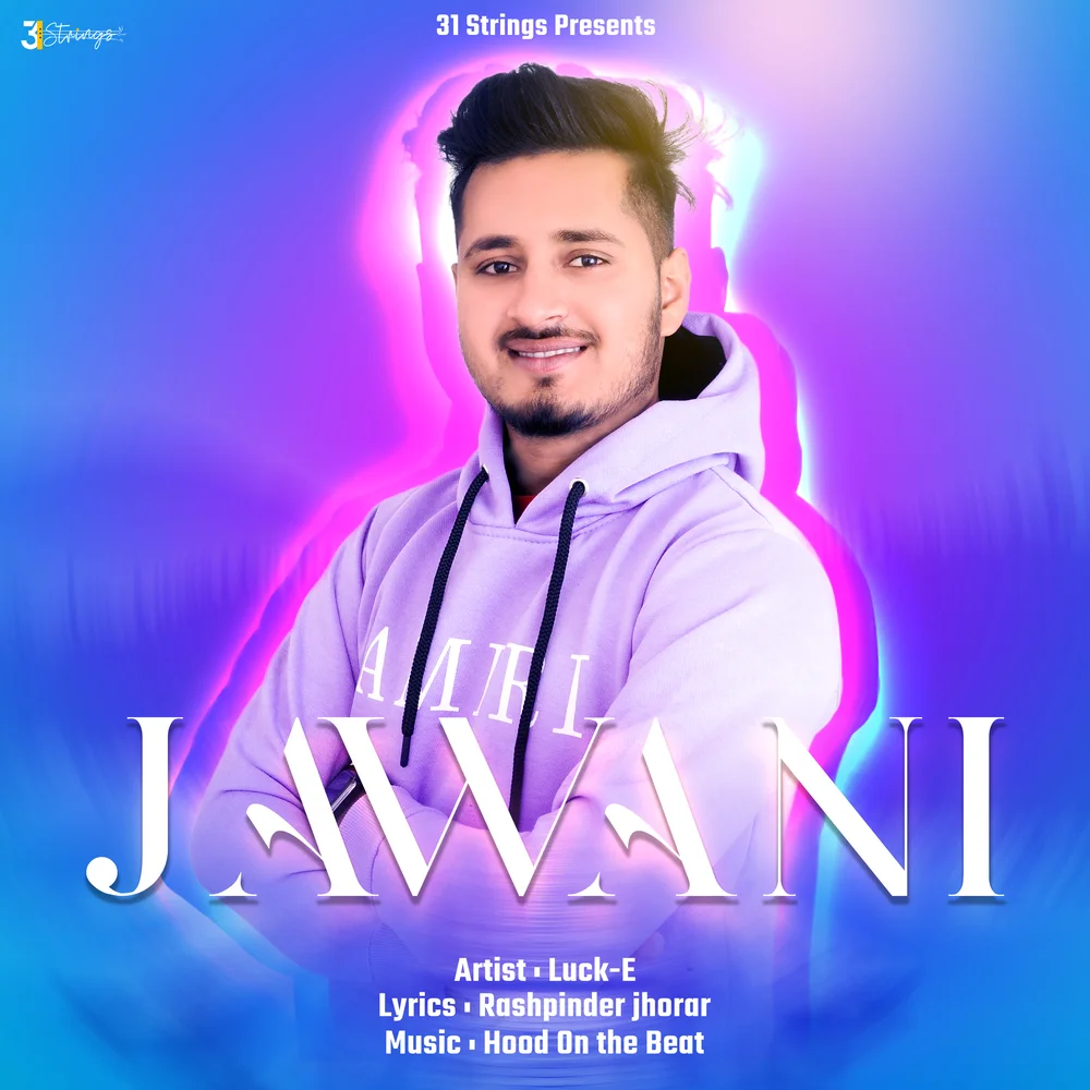 Jawani by Luck-E