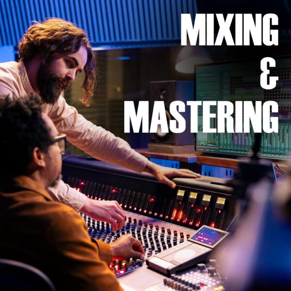 Mixing & Mastering